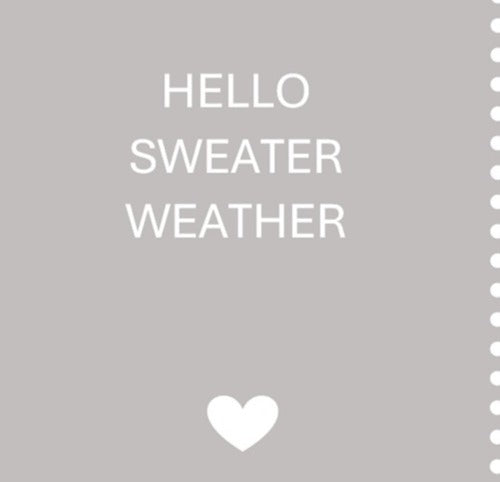 'Hello Sweater Weather' Sign image 2