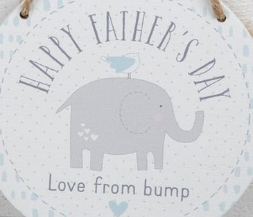 Happy Fathers Day Love From Bump.. hanging sign image 1