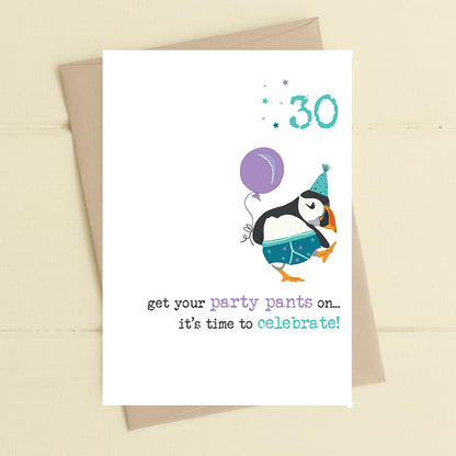 Age 30 – party pants - Card image 0