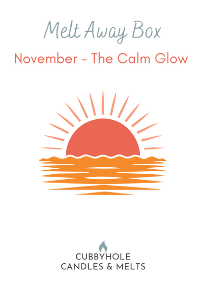 Melt Away Box - November - The Calm Glow