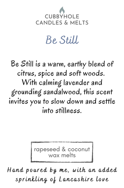 Be Still Wax Melts