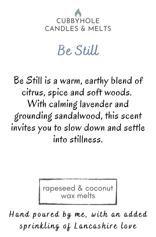 Be Still Wax Melts