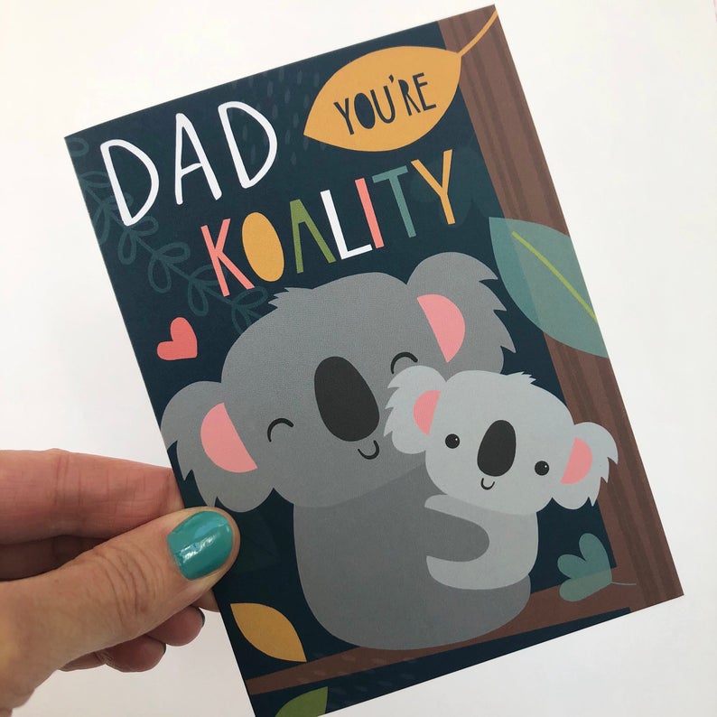 'Dad You’re Koality' Card image 2