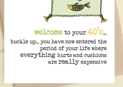 40’s… everything hurts... – Card image 2